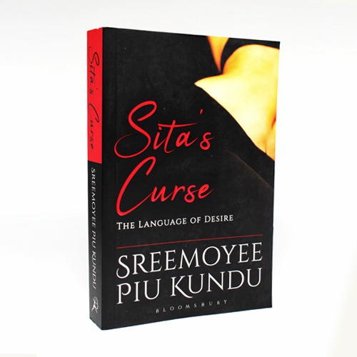 Sitas Curse The Language Of Desire by Sreemoyee Piu Kundu