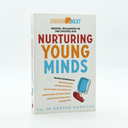 Nurturing Young Minds by  Dr Ramesh Manocha