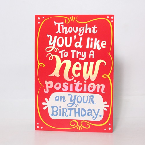 Thought You'd Like To Try New Position On Your Birthday | Birthday Greeting Card