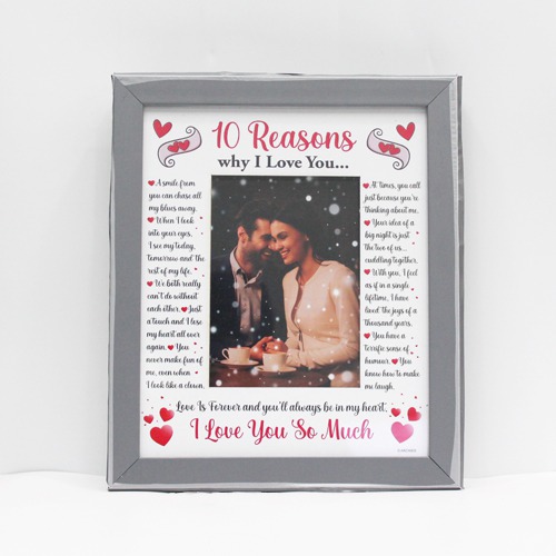 White 10 Reasons Why I Love You With Silver Border Frame