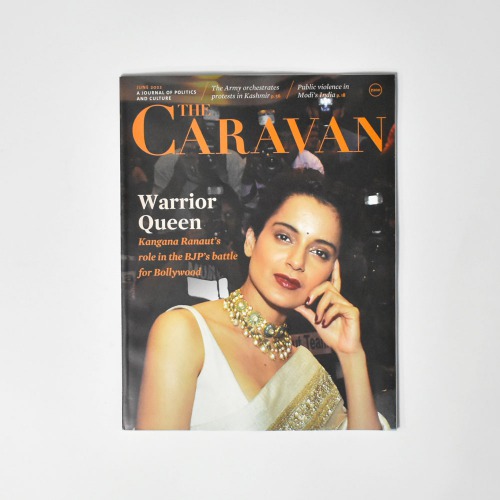 The Caravan June 2022 Warrior Queen | Kangana Ranaut's  Role In The BJP's Battle For Bollywood | Magazine